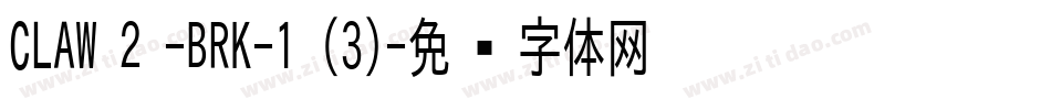CLAW 2 -BRK-1 (3)字体转换